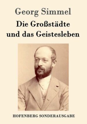 Die Großstädte und das Geistesleben