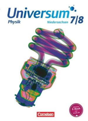 Universum Physik - Sekundarstufe I - Niedersachsen G9 - 7./8. Schuljahr