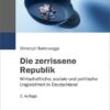 Die zerrissene Republik