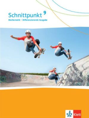 Schnittpunkt Mathematik 9. Differenzierende Ausgabe