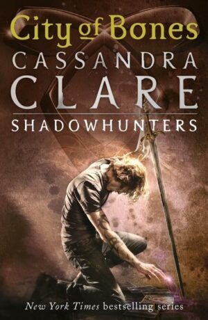 City of Bones / The shadow hunter chronicles 1