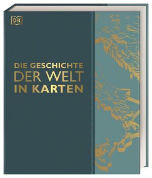 Die Geschichte der Welt in Karten