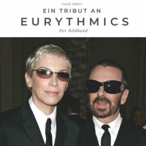 Ein Tribut an die Eurythmics