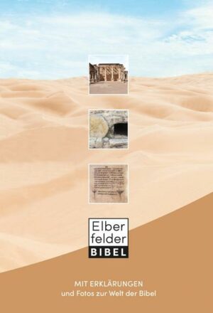 Elberfelder Bibel Sonderausgabe - mit Erklärungen