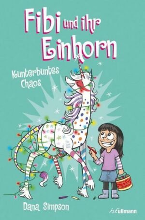 Fibi und ihr Einhorn (Bd. 4) - Funkelfieber