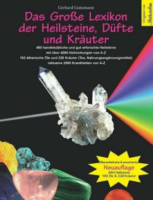 Das Große Lexikon der Heilsteine