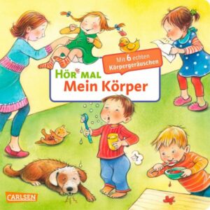 Mein Körper / Hör mal Bd.19