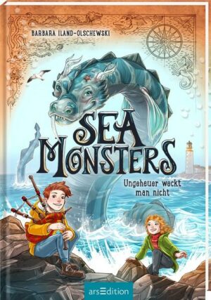 Sea Monsters – Ungeheuer weckt man nicht (Sea Monsters 1)