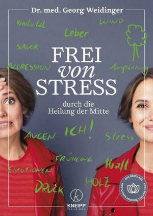 Frei von Stress durch die Heilung der Mitte