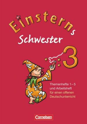 Einsterns Schwester - Sprache und Lesen - Ausgabe 2009 - 3. Schuljahr