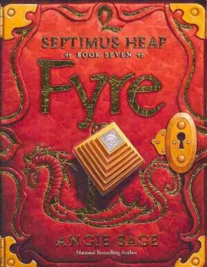 Septimus Heap 07. Fyre