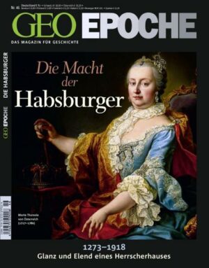 GEO Epoche / GEO Epoche 46/2010 - Die Macht der Habsburger