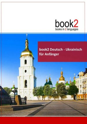 Book2 Deutsch - Ukrainisch für Anfänger