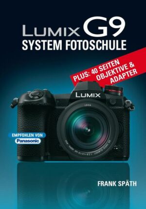 LUMIX G9 System Fotoschule