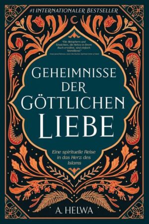 Geheimnisse der Göttlichen Liebe