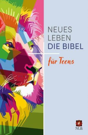 Neues Leben. Die Bibel für Teens