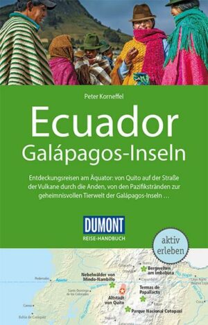 DuMont Reise-Handbuch Reiseführer Ecuador