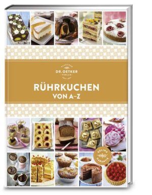 Rührkuchen von A - Z