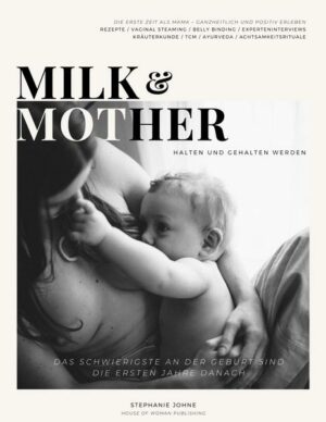 Milk & Mother