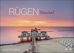 Rügen …meine Insel Kalender 2023