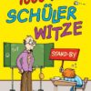 1.000 tolle Schülerwitze