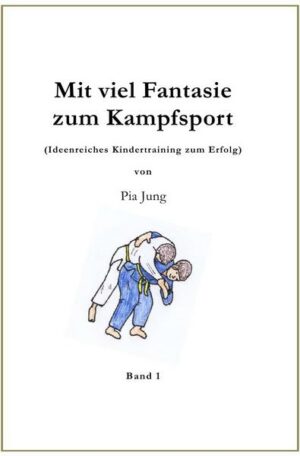 Mit viel Fantasie zum Kampfsport