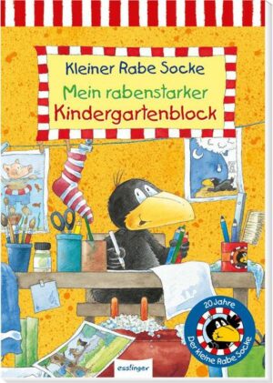 Der kleine Rabe Socke: Mein rabenstarker Kindergartenblock