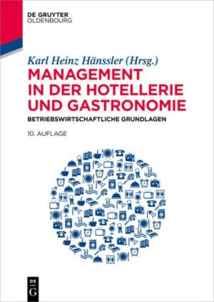 Management in der Hotellerie und Gastronomie