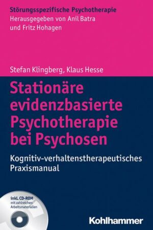 Stationäre evidenzbasierte Psychotherapie bei Psychosen