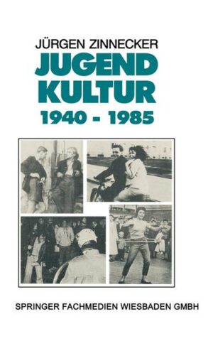 Jugendkultur 1940 – 1985