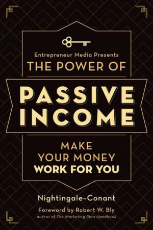 The Power of Passive Income: Make Your Money Work for You