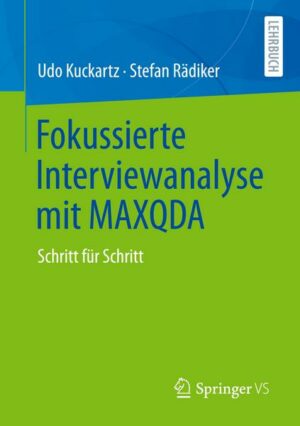 Fokussierte Interviewanalyse mit MAXQDA