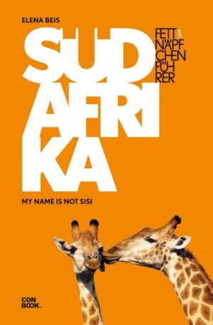 Fettnäpfchenführer Südafrika
