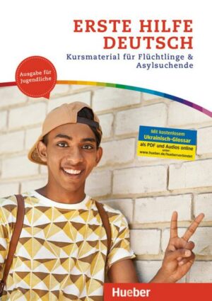 Erste Hilfe Deutsch – Ausgabe für Jugendliche