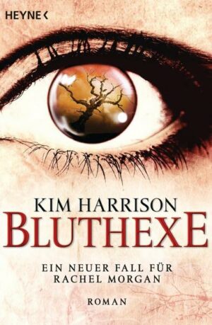 Bluthexe / Rachel Morgan-Serie Bd. 15