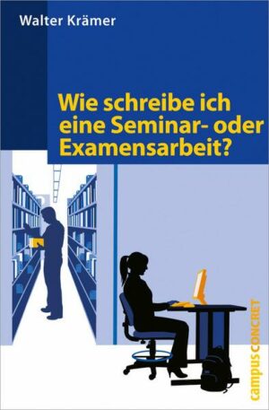 Wie schreibe ich eine Seminar- oder Examensarbeit?