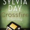 Crossfire: Erfüllung