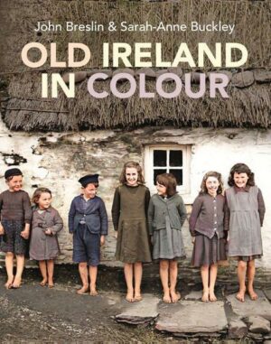 Old Ireland in Colour