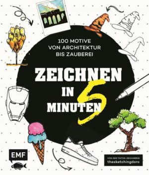 Zeichnen in 5 Minuten – 100 Motive von Architektur bis Zauberei