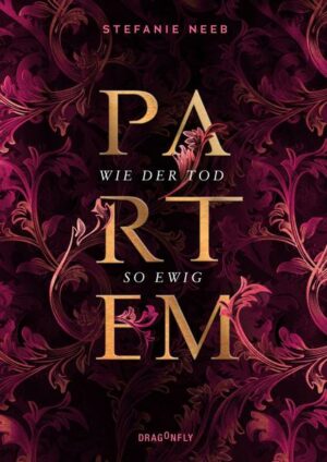 Partem - Wie der Tod so ewig