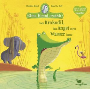 Oma Henni erzählt vom Krokodil