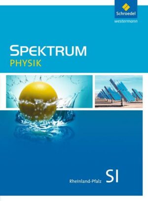 Spektrum Physik SI / Spektrum Physik SI - Ausgabe 2016 für Rheinland-Pfalz