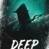 Deep - Gefahr aus der Tiefe