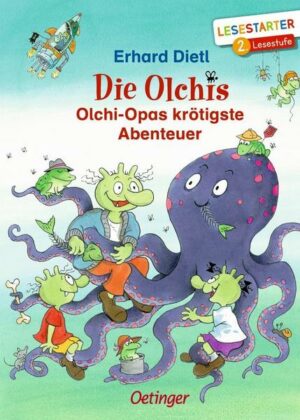 Die Olchis. Olchi-Opas krötigste Abenteuer