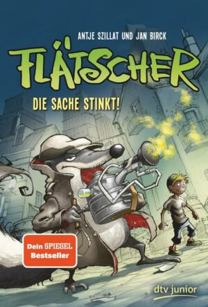 Die Sache stinkt! / Flätscher Bd. 1