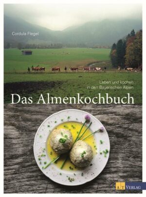 Das Almenkochbuch