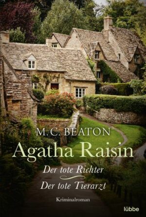 Agatha Raisin und der tote Richter/Agatha Raisin und der tote Tierarzt