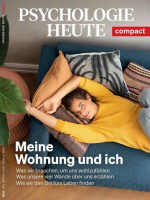 Psychologie Heute Compact 66: Meine Wohnung und ich