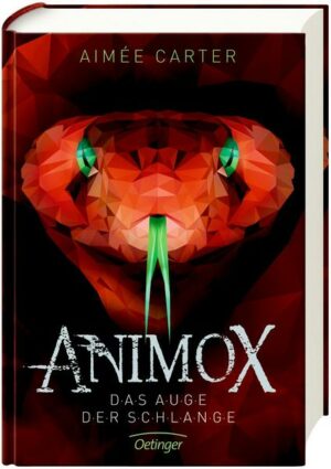 Das Auge der Schlange / Animox Bd. 2