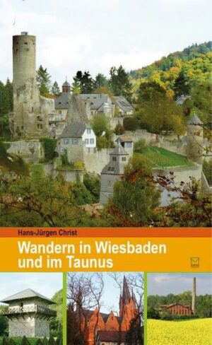 Wandern in Wiesbaden und im Taunus